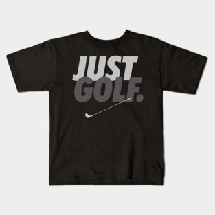 Just Golf Kids T-Shirt